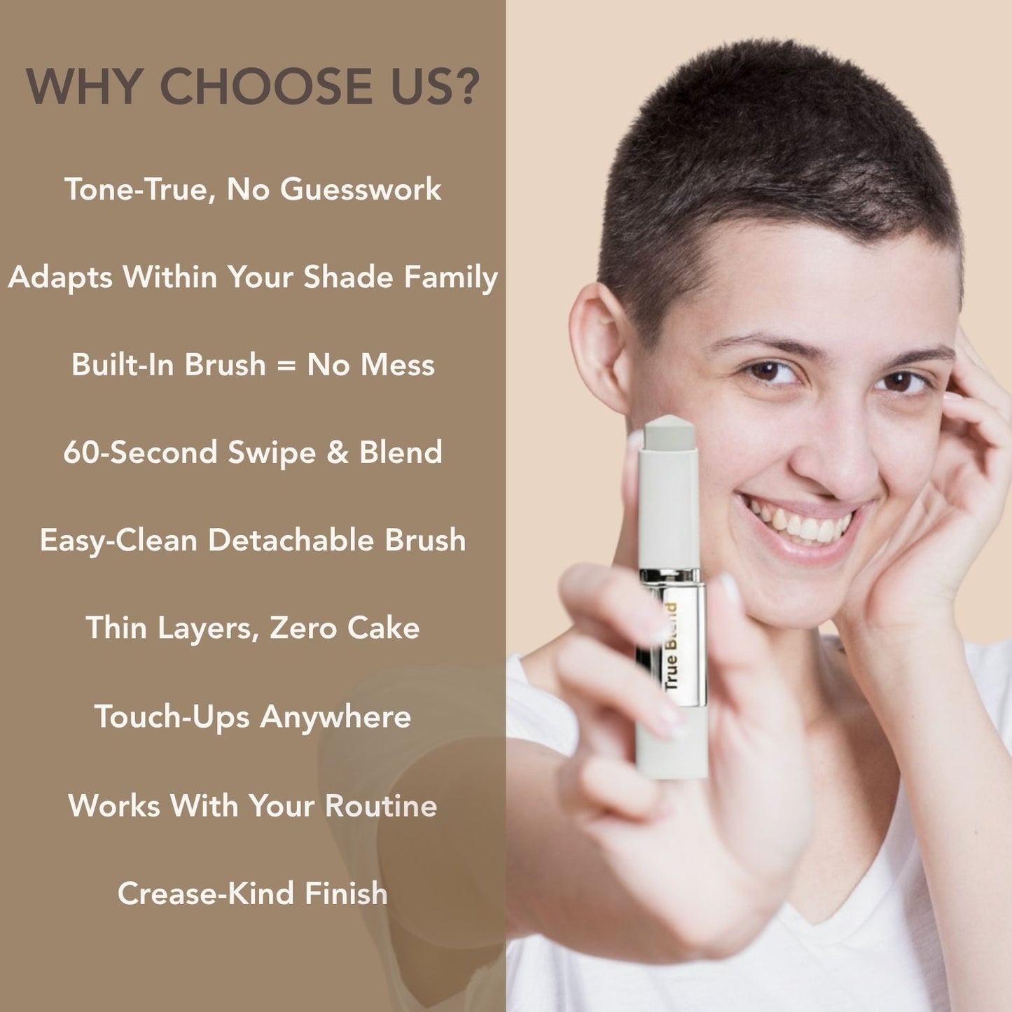 True Blend™ Color-Adapting Foundation Stick